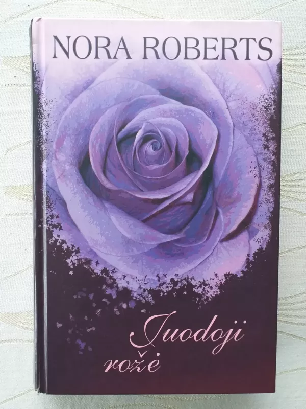 Juodoji rožė - Nora Roberts, knyga