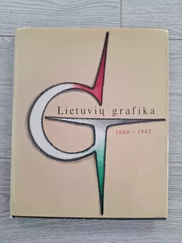 Lietuvių grafika 1980-1985 - Jolita Petkevičiūtė, knyga