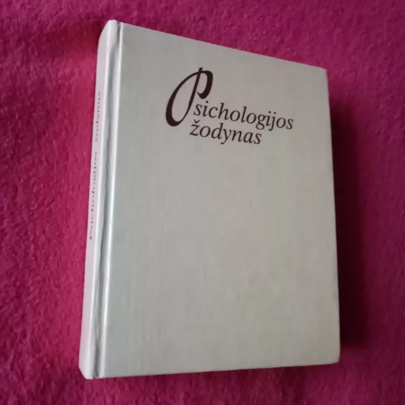 Psichologijos zodynas - Autorių Kolektyvas, knyga