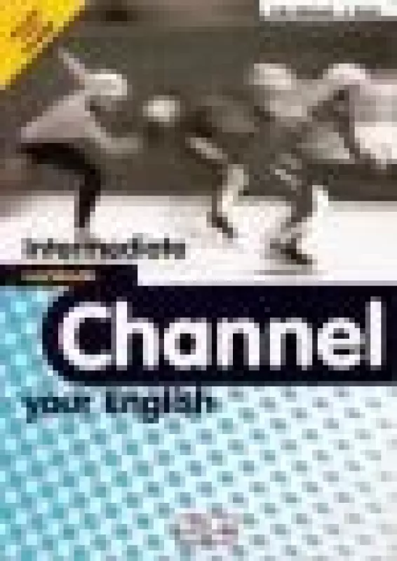 Channel your English. Intermediate. Workbook - H. Q. Mitchell, knyga