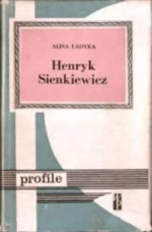 Henryk Sienkiewicz - Alina Ładyka, knyga