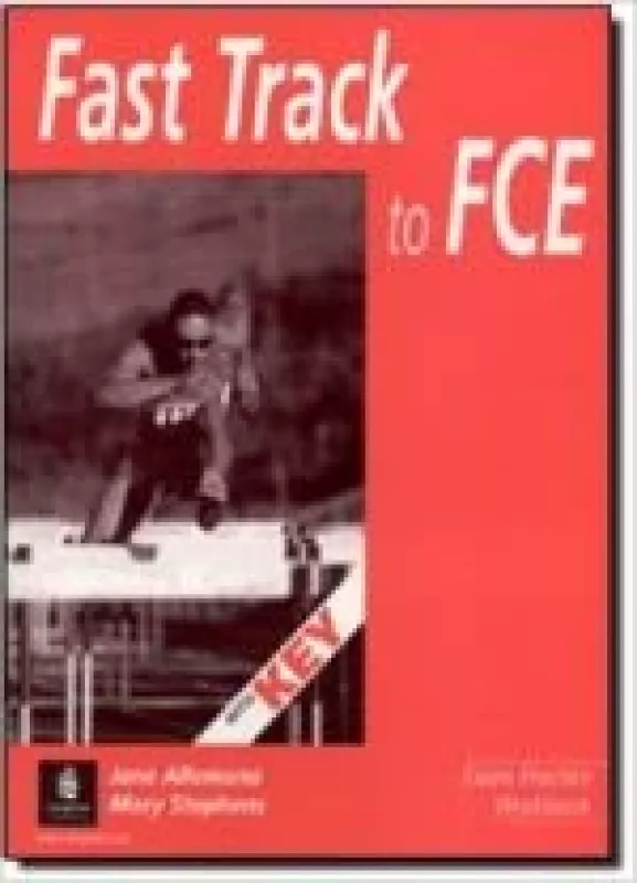 Fast Track to FCE Exam Practice Workbook - Jane Allemano, knyga