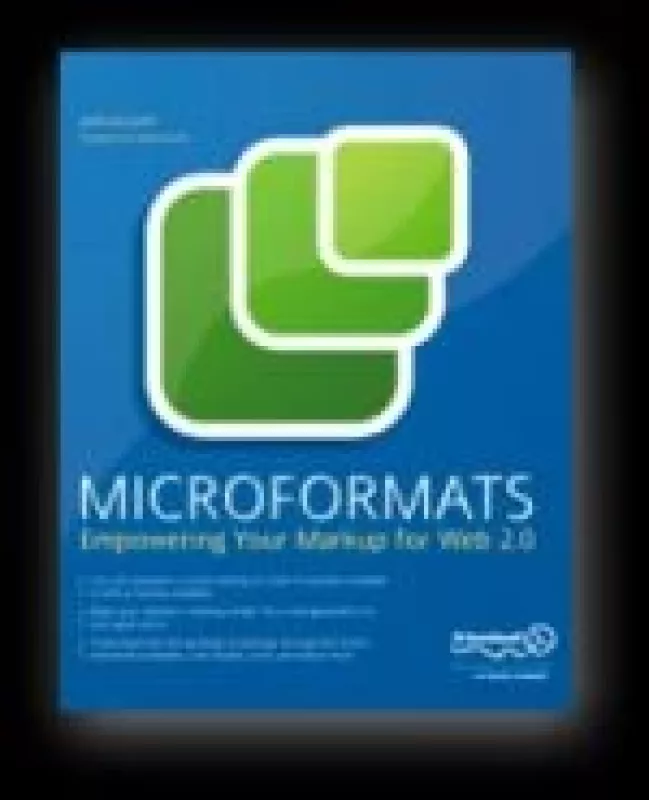 Microformats: Empowering Your Markup for Web 2.0 - John Allsopp, knyga