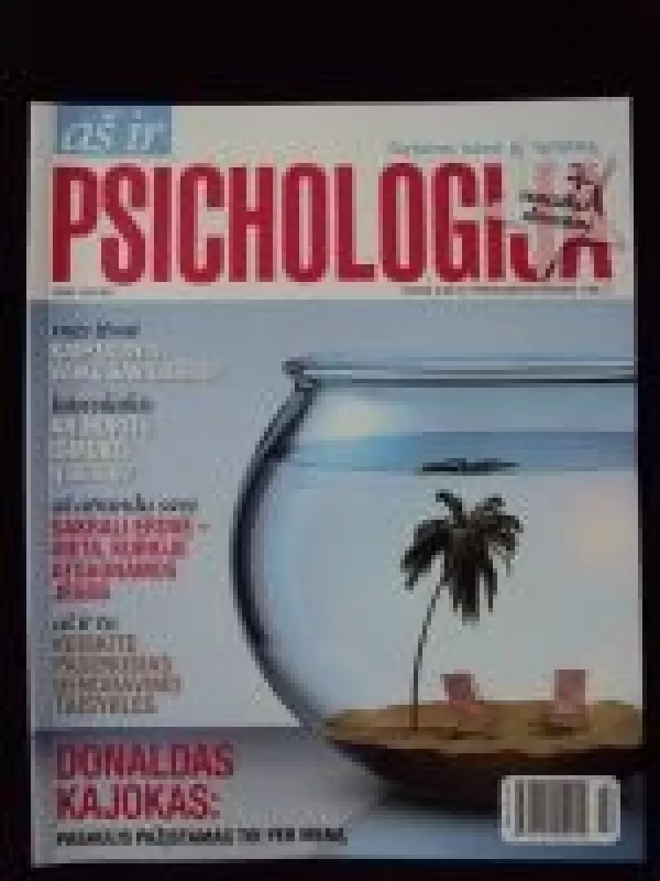Aš ir psichologija, 2009 m., Nr. 3 - Autorių Kolektyvas, knyga