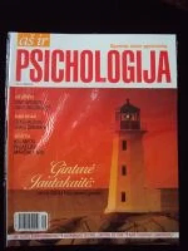 Aš ir psichologija, 2010 m., Nr. 10 - Autorių Kolektyvas, knyga