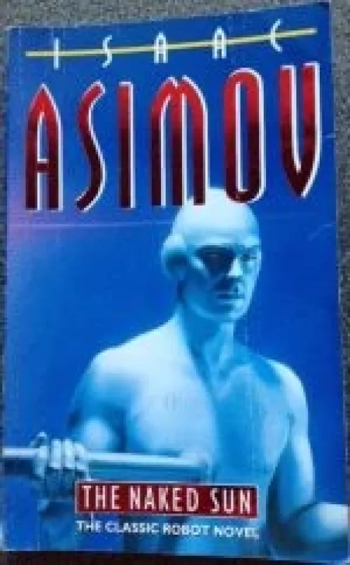 The naked sun - Isaac Asimov, knyga