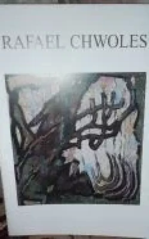 Rafael Chwoles - Autorių Kolektyvas, knyga