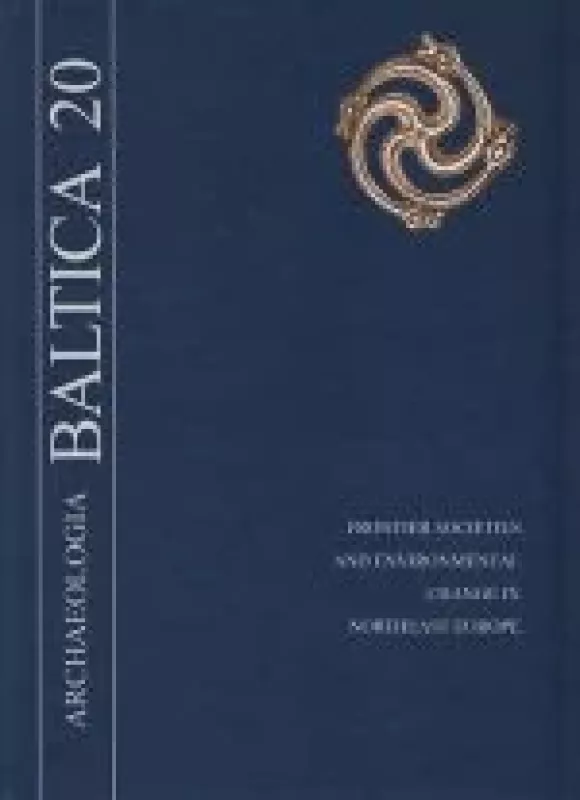 Archaeologia Baltica 20 - Autorių Kolektyvas, knyga