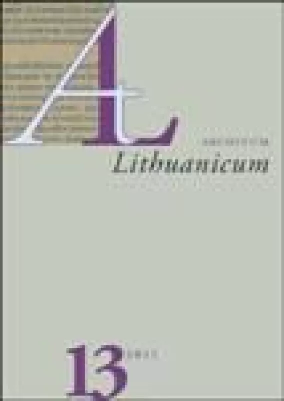 Archivum Lithuanicum 13 - Autorių Kolektyvas, knyga