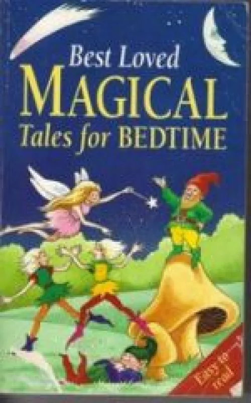 Best Loved Magical Tales for Bedtime - Autorių Kolektyvas, knyga