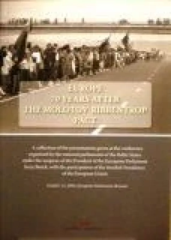 Europe 70 years after the Molotov-Ribbentrop pact - Autorių Kolektyvas, knyga