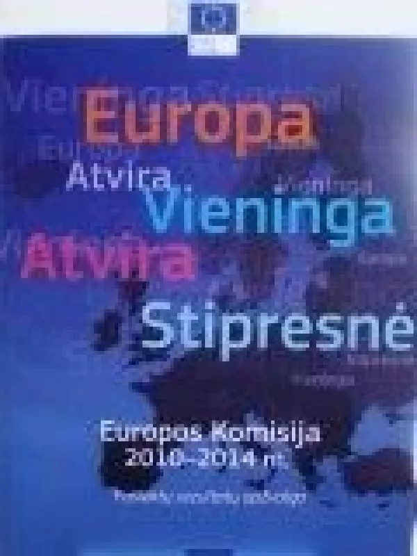 Europos Komisija 2010-2014 m. - Autorių Kolektyvas, knyga
