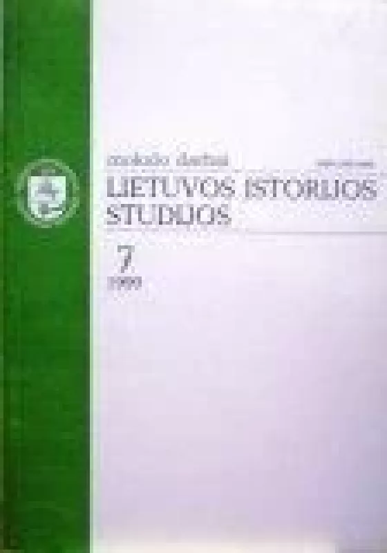 Lietuvos istorijos studijos (7 tomas) - Autorių Kolektyvas, knyga
