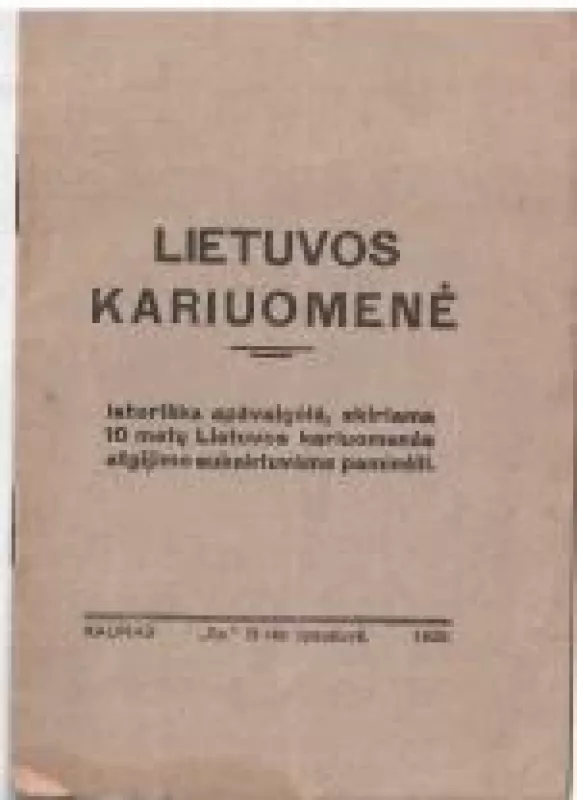Lietuvos kariuomenė - Autorių Kolektyvas, knyga