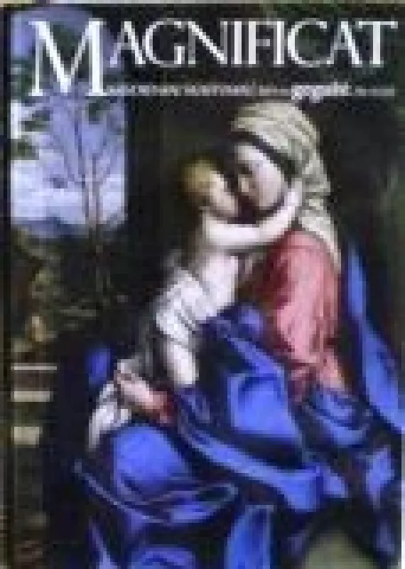 Magnificat.Kasdieniai skaitymai 2011 - Autorių Kolektyvas, knyga
