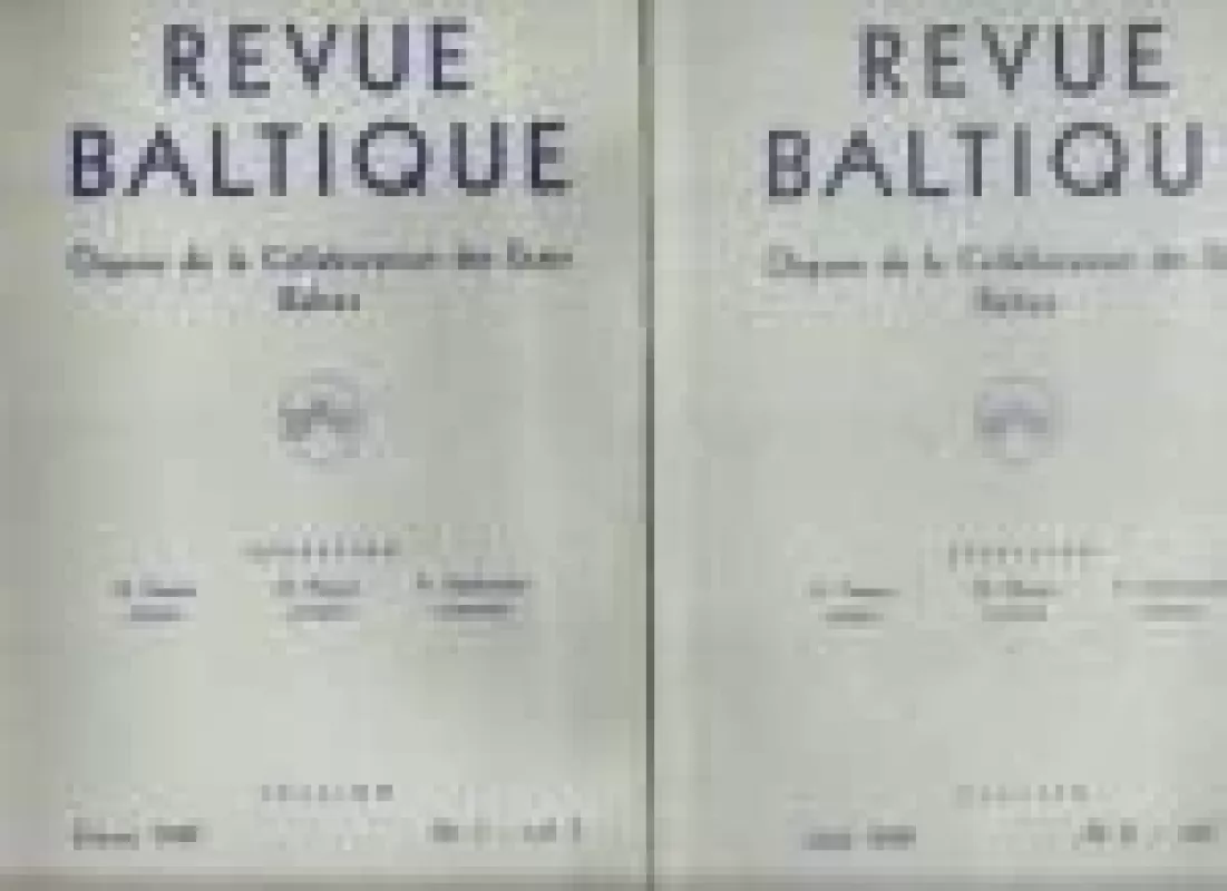Revue Baltique. No1-No2 - Autorių Kolektyvas, knyga
