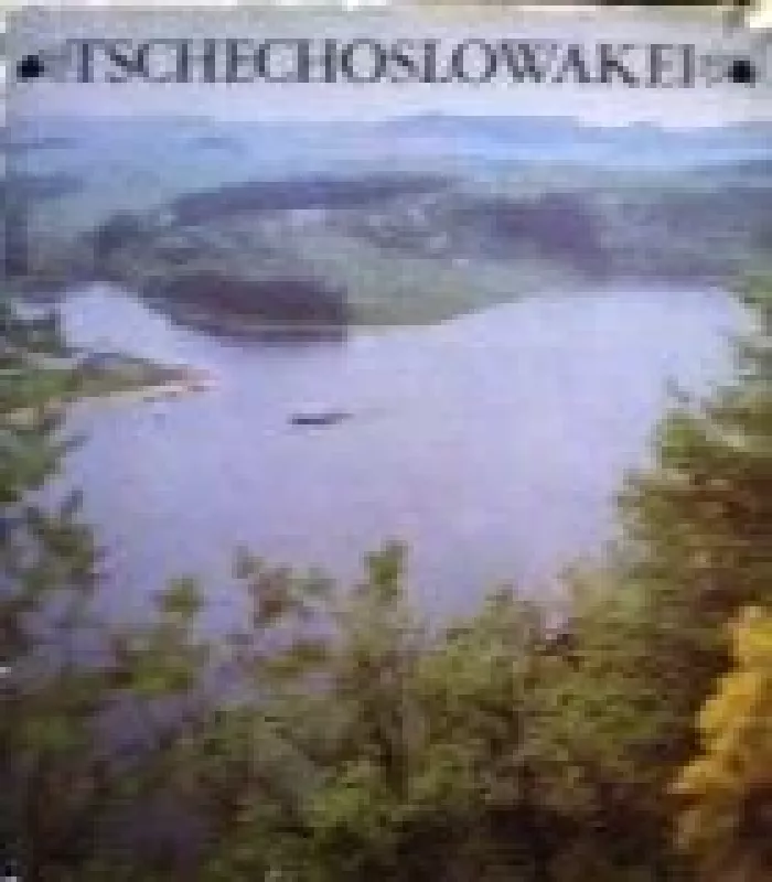 Tschechoslowakei - Autorių Kolektyvas, knyga