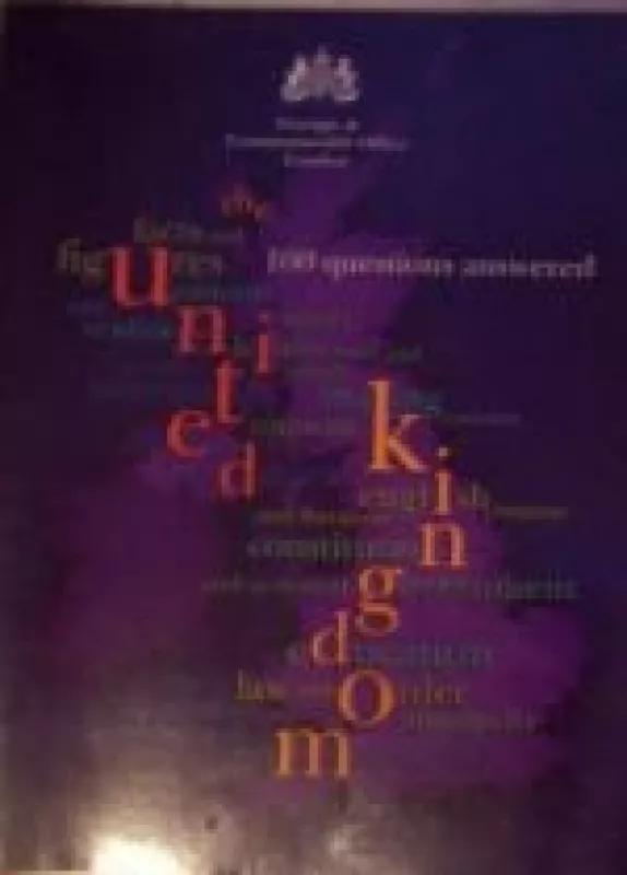 United Kingdom: 100 Questions Answered - Autorių Kolektyvas, knyga