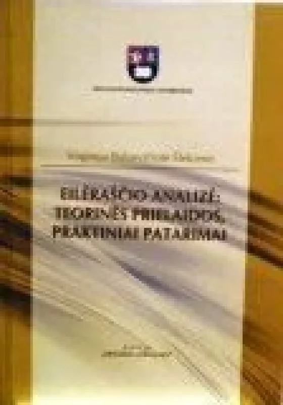 Eilėraščio analizė: teorinės prielaidos, praktiniai patarimai - Autorių Kolektyvas, knyga