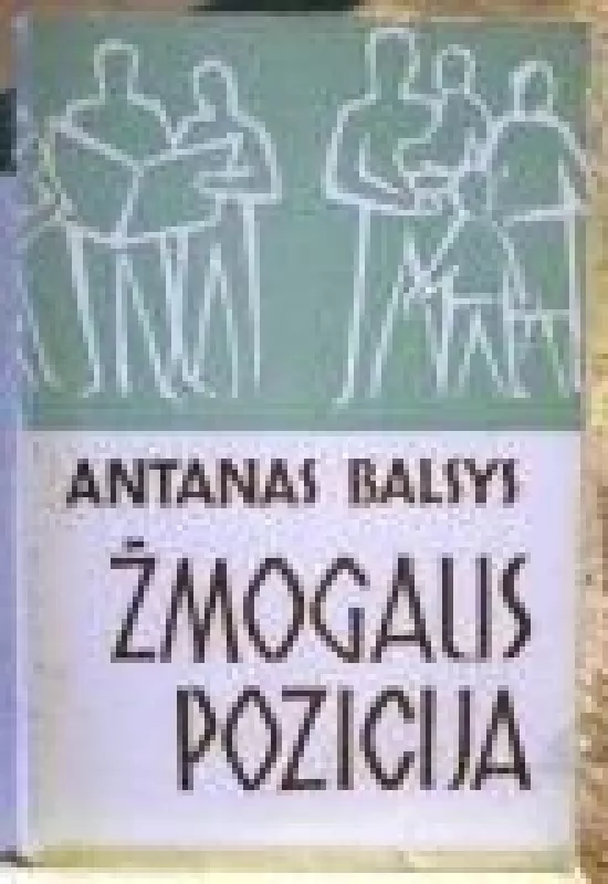 Zmogaus pozicija - A. Balsys, knyga