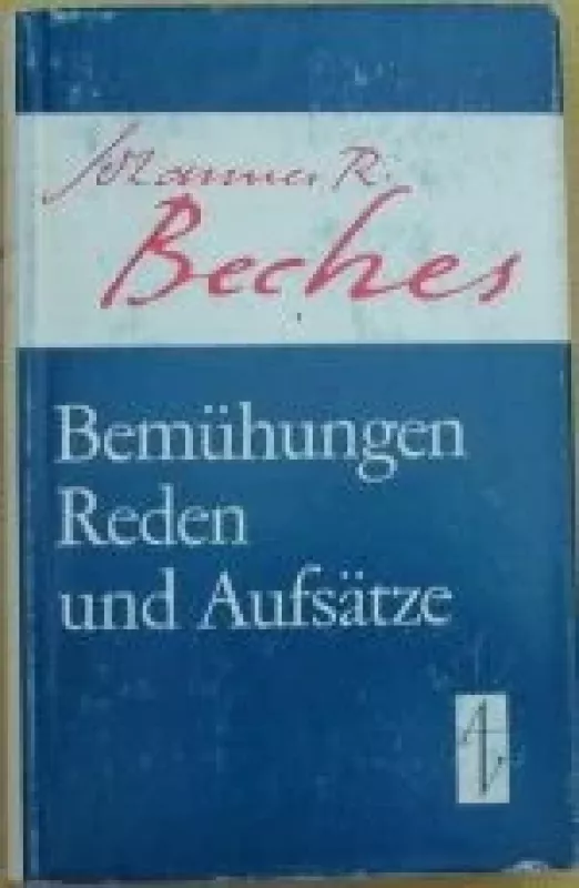 Bemühungen, Reden und Aufsätze - Johannes Robert Becher, knyga