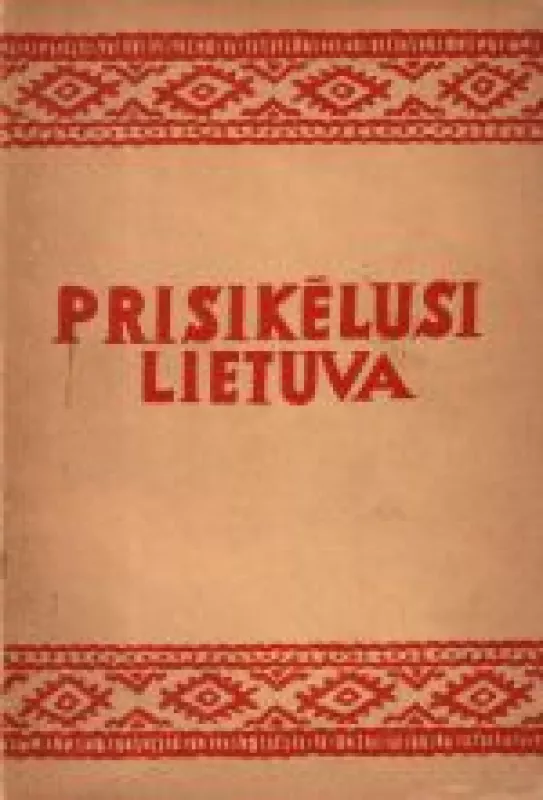 Prisikėlusi Lietuva - Antanas Bimba, knyga