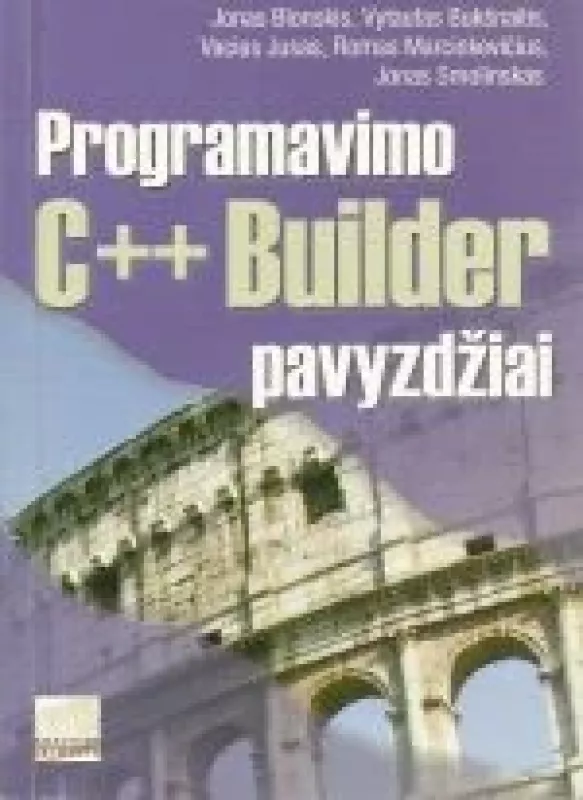 Programavimo C++ Builder pavyzdžiai - J. Blonskis, ir kiti , knyga