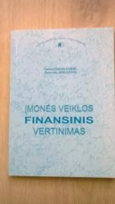 Įmonės veiklos finansinis vertinimas - Vytautas Boguslauskas, knyga