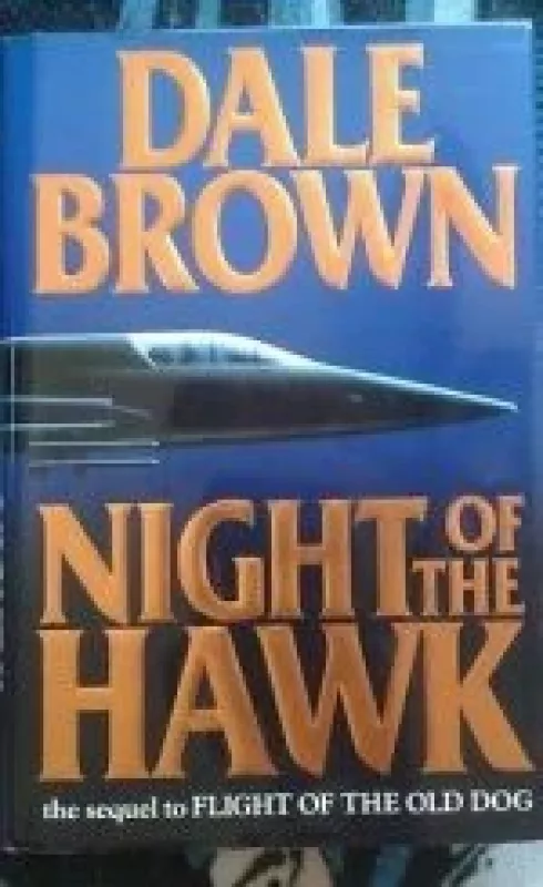 Night of the Hawk - Dale Brown, knyga