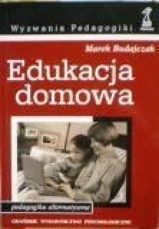 Edukacja domowa - M. Budajczak, knyga