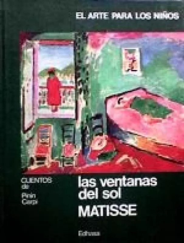 Las ventas del sol Matisse - Pinin Carpi, knyga