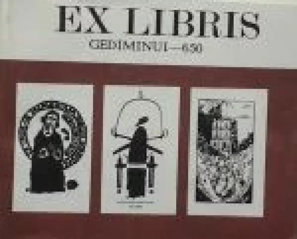 EX LIBRIS. Gediminui - 650 - Alfonsas Čepauskas, knyga