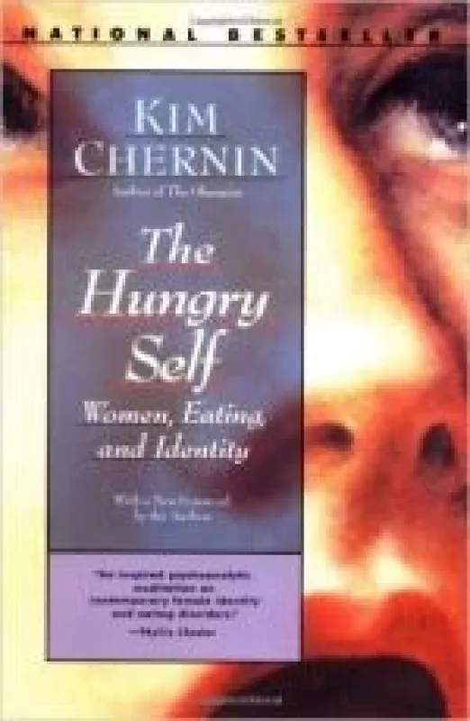 The Hungry Self - Kim Chernin, knyga