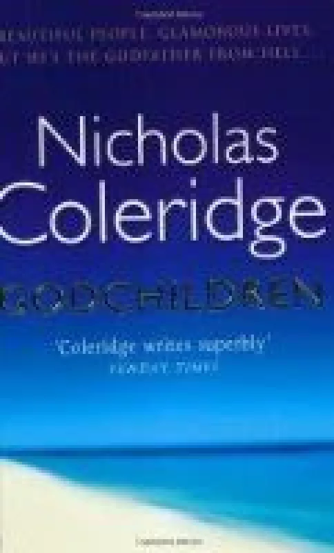 Godchildren - Nicholas Coleridge, knyga