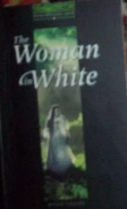 The Woman In White - Wilkie Collins, knyga