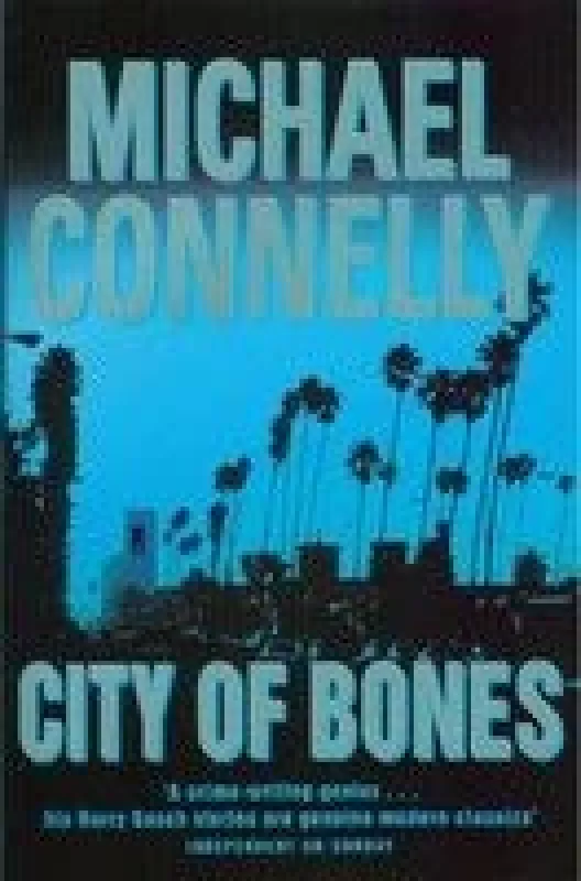 City of bones - Michael Connelly, knyga