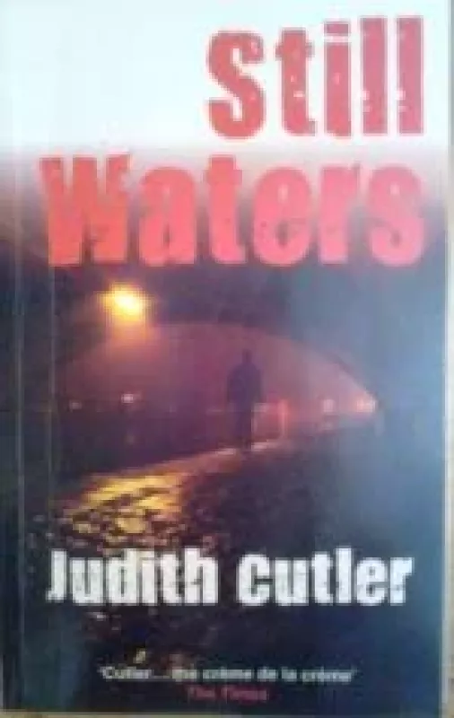 Still Waters - Judith Cutler, knyga