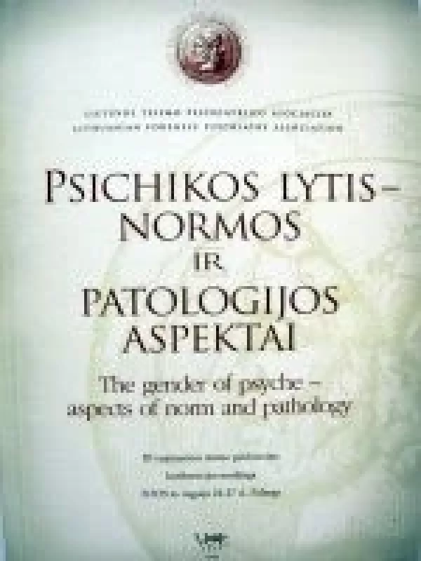 Psichikos lytis-normos ir patologijos aspektai - A. Dembinskas, ir kiti , knyga