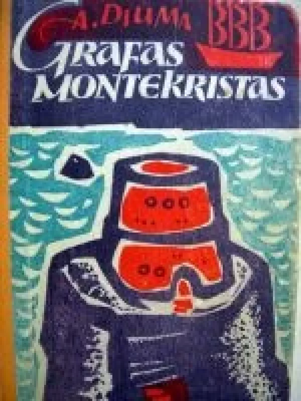 Grafas Montekristas (III tomas) - Aleksandras Diuma, knyga