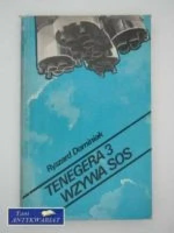 Tenegera 3 wzywa SOS - Ryszard Dominiak, knyga