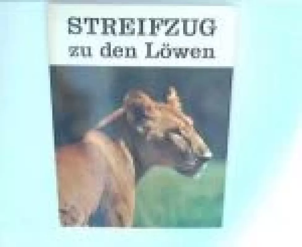 Streifzug zu den Löwen - Hans Dossenbach, knyga