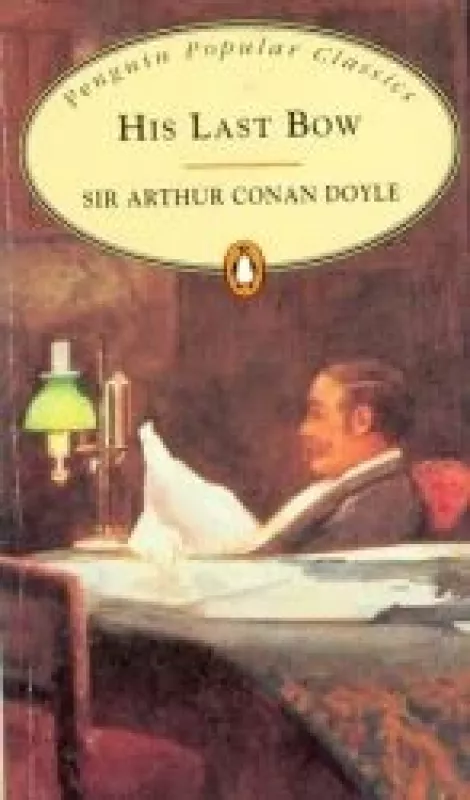 His last bow - Arthur Conan Doyle, knyga