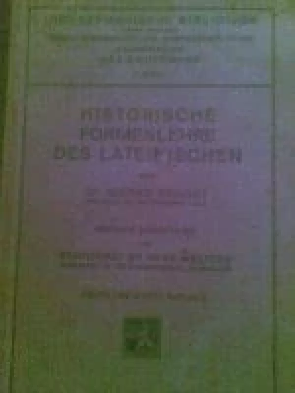 Historische Formenlehre Des Lateinischen - Alfred Ernout, knyga