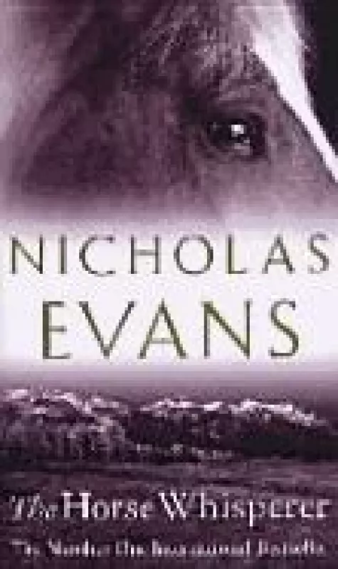 The Horse Whisperer - Nicholas Evans, knyga