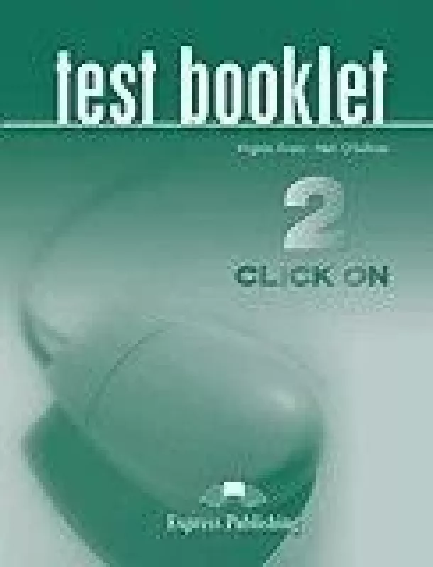 Test booklet  "Click on 2" - Autorių Kolektyvas, knyga
