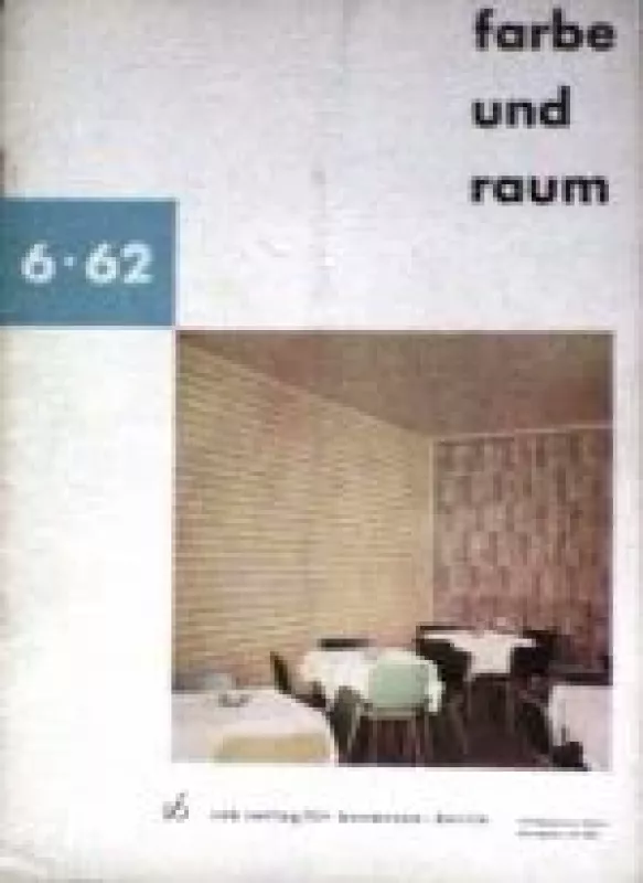 Farbe und raum, 1962 m., Nr. 6 - Autorių Kolektyvas, knyga
