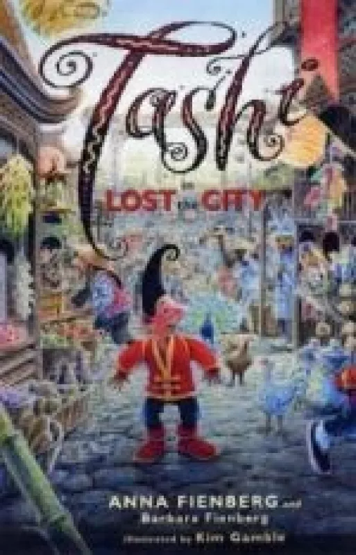 Tashi Lost in the City - Anna Fienberg, Barbara  Fienberg, knyga