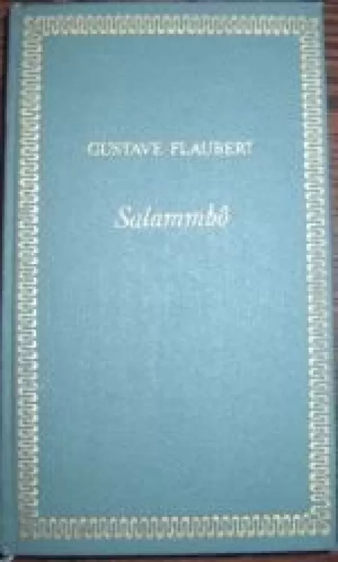 Salammbô - Gustave Flobert, knyga