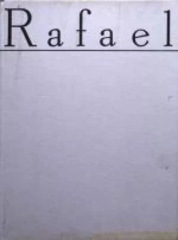 Rafael - Vasile Florea, knyga