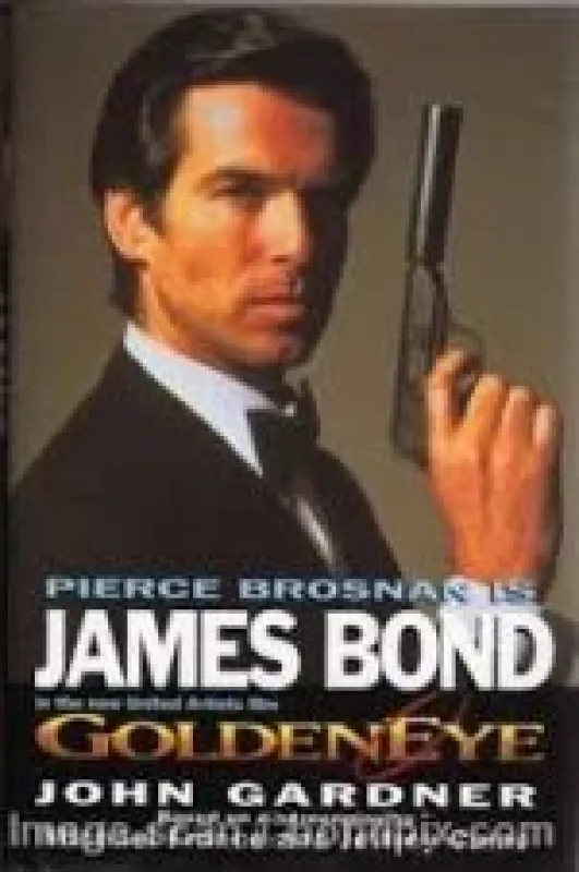 Golden Eye. James Bond - John Gardner, knyga